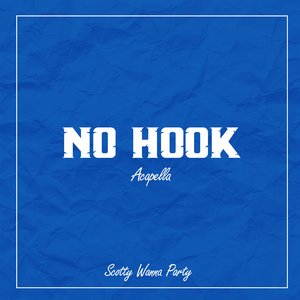 No Hook (Acapella)