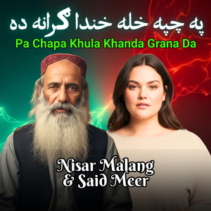 Pa Chapa Khula Khanda Grana Da