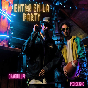 Entra en la Party (feat. Pedrokuzco)