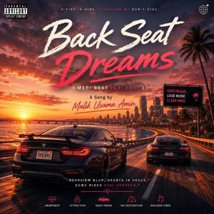 'Back Seat Dreams (Meri Beat Teri Heat)' (Rap Version)
