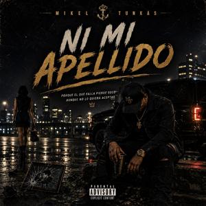 Ni Mi Apellido