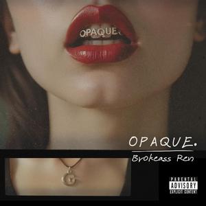 opaque.