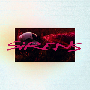 Sirens