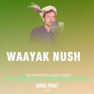 Waayak Nush