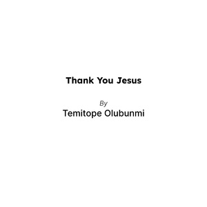 Thank You Jesus