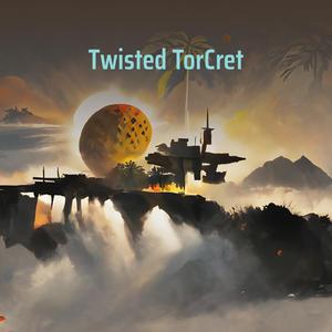 Twisted Torcret (Remix)