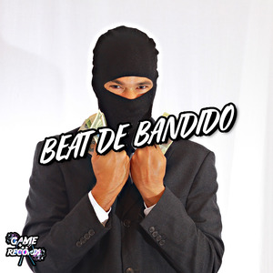 Beat De Bandido