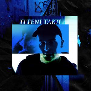 ITTENI TAKII