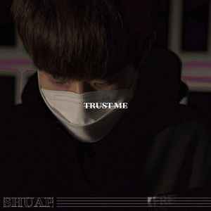 Trust ME (Prod. J.Era)