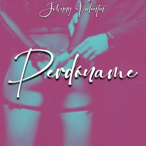 Perdóname