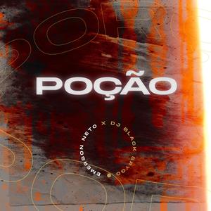 Poção (feat. Emerson Neto)