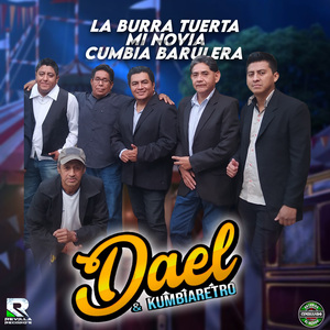 La Burra Tuerta / Mi Novia / Cumbia Barulera