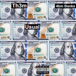 Usual (feat. 4bm Banks, Jamayka & KiyAR)