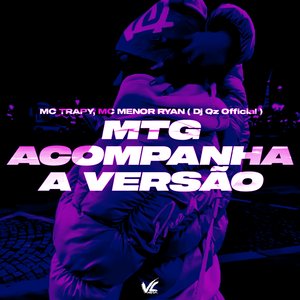 Mtg Acompanha a Versão