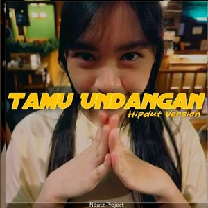 Tamu Undangan (Hipdut Version)