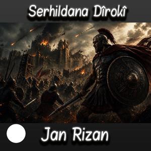 Serhildana Dîrokî (feat. Jan Rizan)