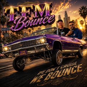 TFM Bounce