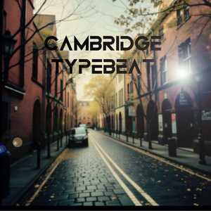 Cambridge Type beat