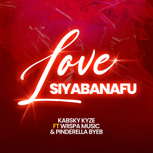 Love Siyabanafu (Acapella)