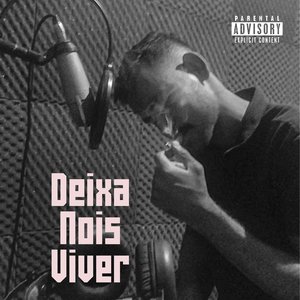 Deixa Nois Viver