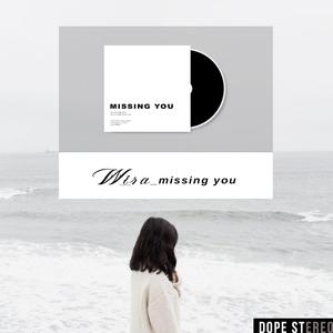 Missing You