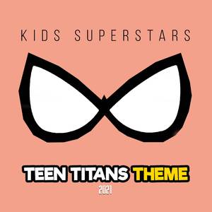 Teen Titans Go! (from "Teen Titans Go: To The Movie") (Cover)