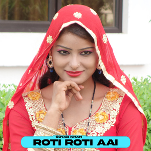 Roti Roti Aai
