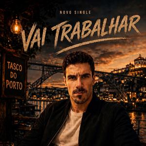 Vai Trabalhar