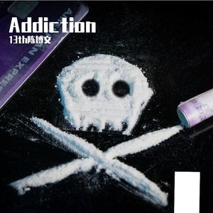 Addiction