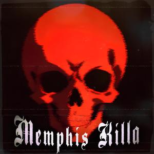 Memphis Killa