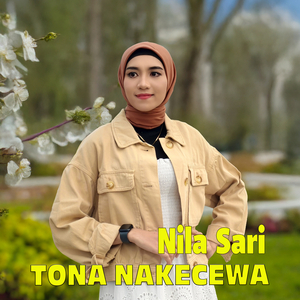 Tona Nakecewa