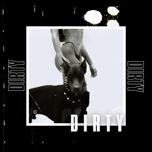 Dirty