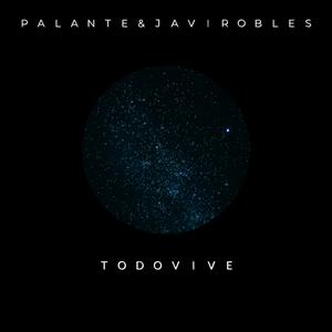 Todo Vive (feat. Javi Robles) (Acústico)