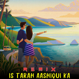 Is Tarah Aashiqui Ka