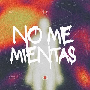 No me mientas