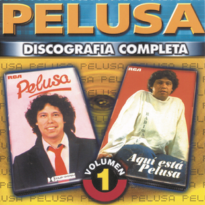 Pelusa Aqui Esta/Ella Es Un Amor