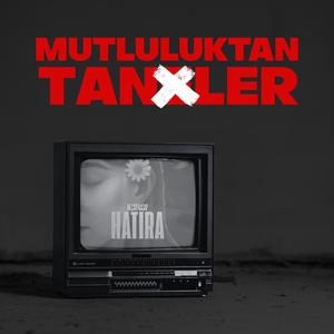 Mutluluktan Taneler