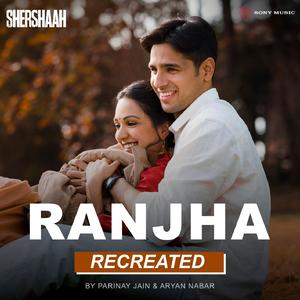 Ranjha (Recreated Version)