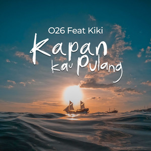 Kapan Kau Pulang