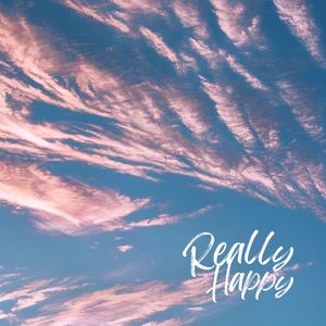 Really Happy