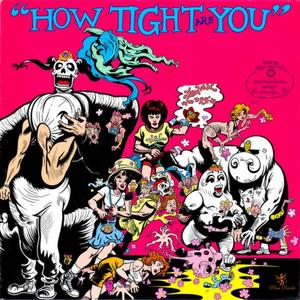 How Tight Are You