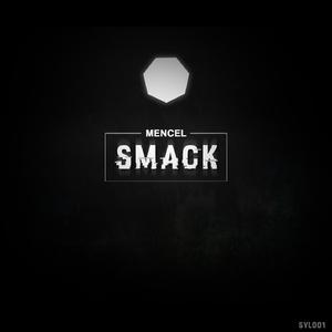 Smack (Liphe Remix)