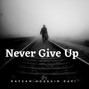Never Give Up