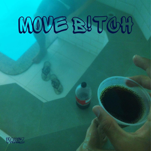 MOVE B!TCH