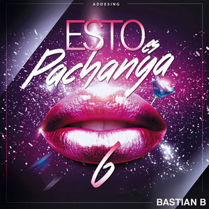 Esto Es Pachanga 6 (Verano 2017)