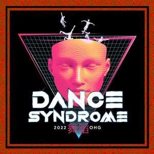 Dance Syndrome 2022 (with Smurfen)