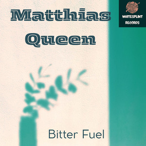 Bitter Fuel
