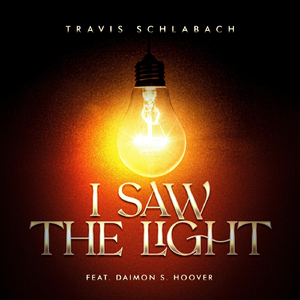 I Saw the Light (feat. Daimon S. Hoover)