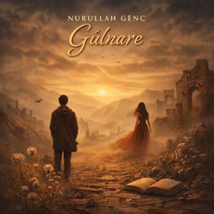 Gülnare -Nurullah Genç