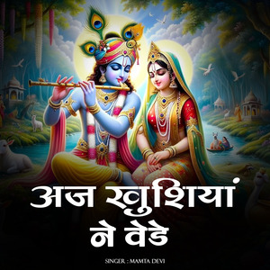 Aaj Khushiyaan Ne Vede